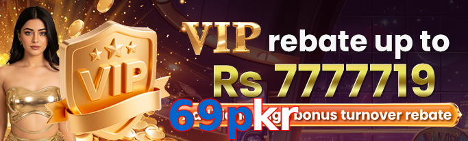 69Pkr VIP